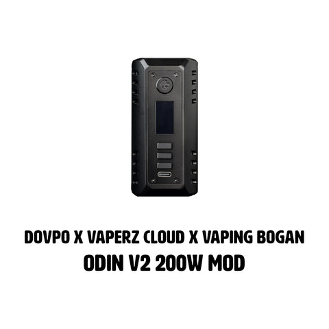 Dovpo x Vaperz Cloud x Vaping Bogan Odin V2 200W Mod