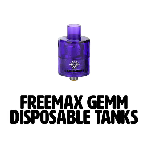 Freemax Gemm | Disposable Tanks