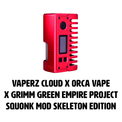 Vaperz Cloud x Orca Vape x Grimm Green Empire Project Squonk Mod Skeleton Edition